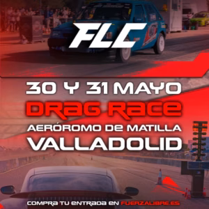 Entradas Drag Race 1/8 Milla, Matilla, Mayo 2026